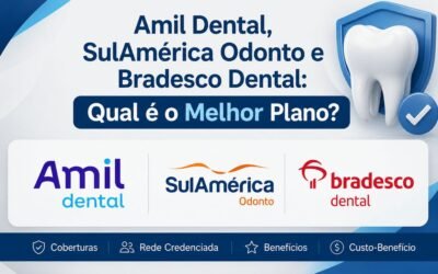 Amil Dental E170, SulAmérica Odonto e Bradesco Dental: Qual é o Melhor Plano?