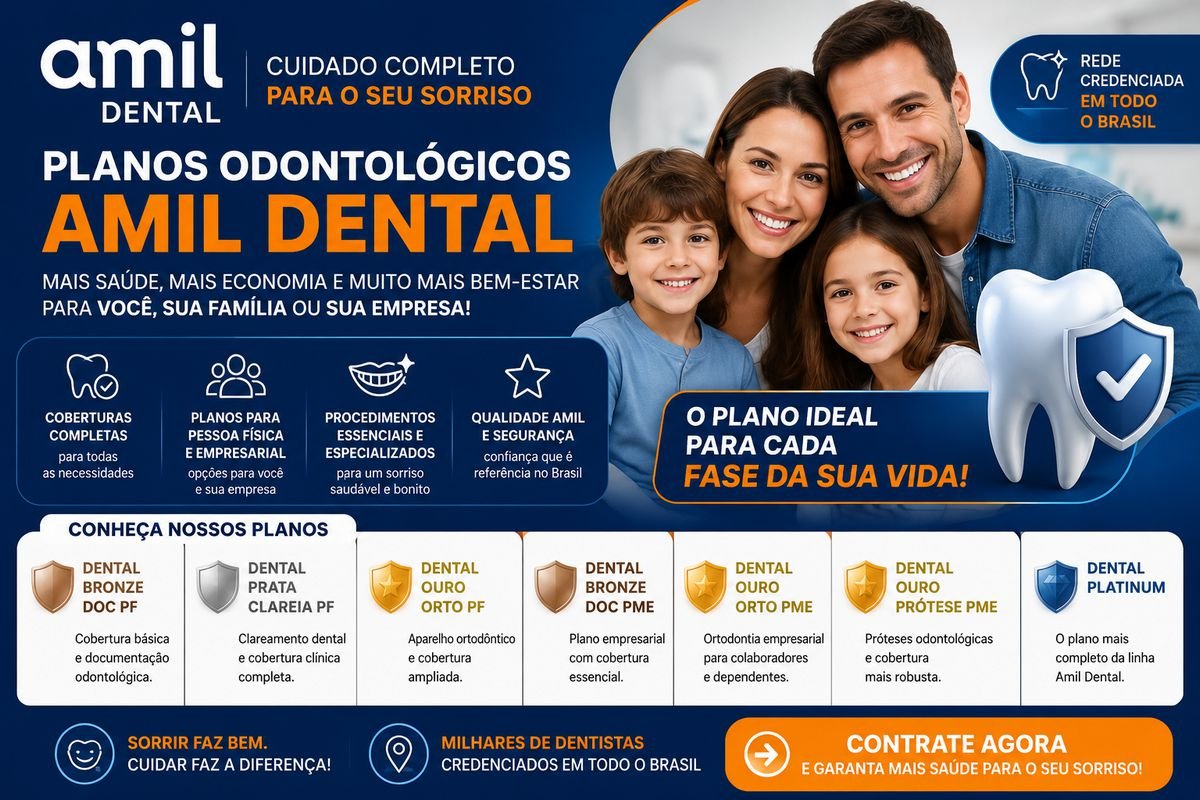 Amil Dental-Ouro-Prata-Bronze-Conheça-Todos-os-Planos-Odontológicos-Individuais-Empresariais