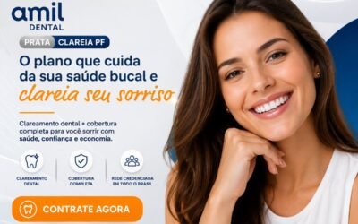 Amil Dental Prata Clareia PF: Como Funciona o Plano com Clareamento Dental?