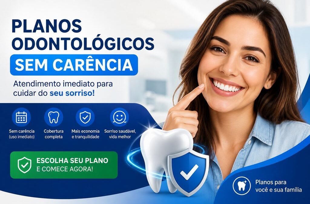 5-planos-odontológicos-sem-carência-para-contratar